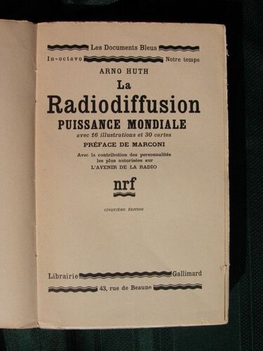 La Radiodiffusion, Puissance Mondiale