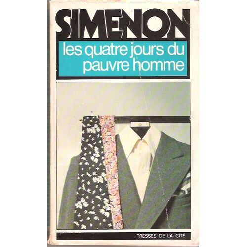 Les Quatre Jours Du Pauvre Homme