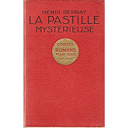 La Pastille Mystérieuse