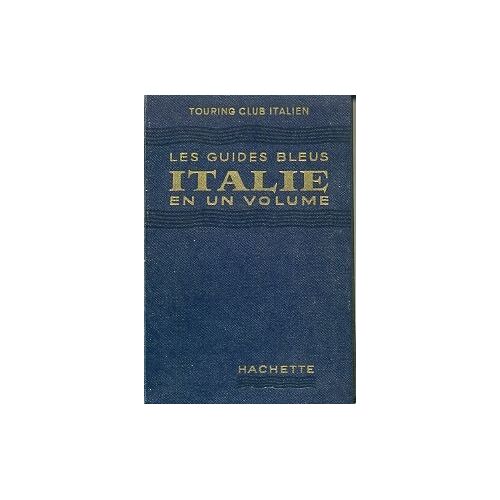 Italie En Un Volume Italie En Un Volume