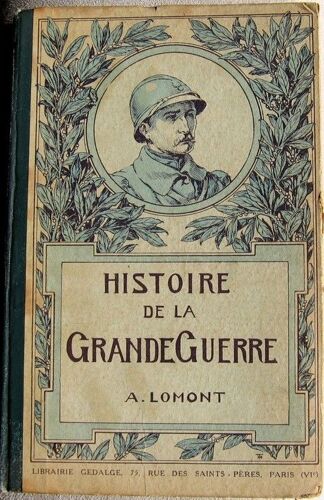 Histoire De La Grande Guerre