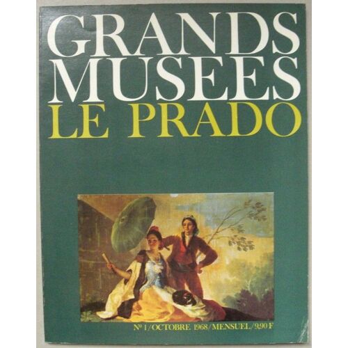 Grands Musees, N°1 - Le Prado