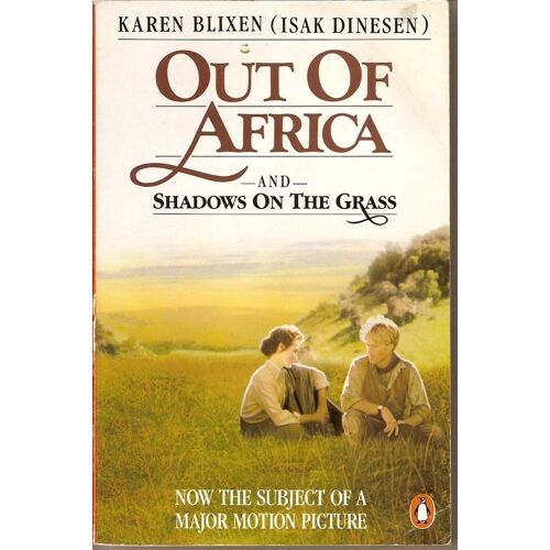 Out Of Africa & Shadows On The Grass
