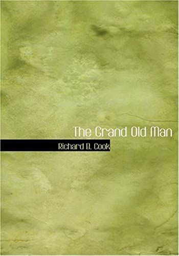 The Grand Old Man
