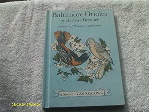 Baltimore Orioles (A Science I Can Read Book)
