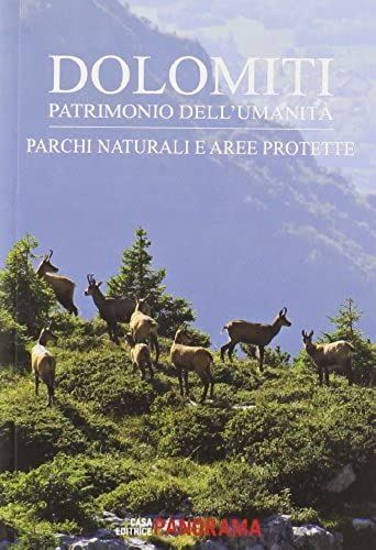 Lazzarin, P: Dolomiti. Parchi Naturali E Aree Protette