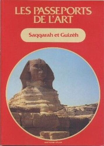 Saqqarah Et Guizèh