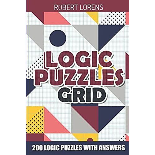Logic Puzzles Grid: Galaxies Puzzles - 200 Logic Puzzles With Answers (Logic Puzzles And Games)