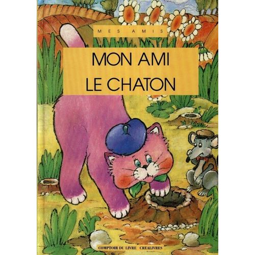 Mon Ami Le Chaton