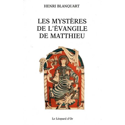 Les Mystères De L'évangile De Matthieu