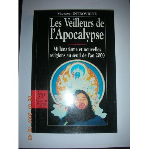 Les Veilleurs De L'apocalypse