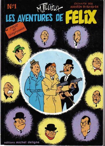 Les Aventures De Félix Tome 1