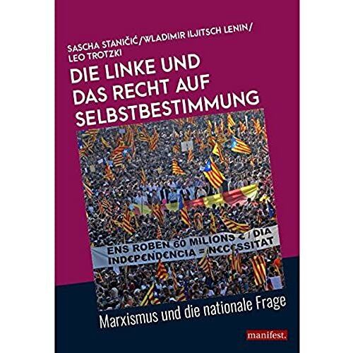 Stanicic, S: Linke Und Das Recht Auf Selbstbestimmung