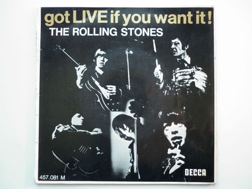 The Rolling Stones 45tours Ep Vinyle Got Live If You Want It!