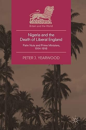 Nigeria And The Death Of Liberal England