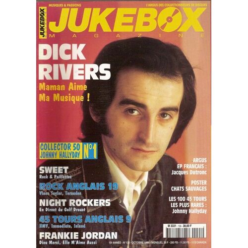 Jukebox Magazine  N°  133 : Dick Rivers, Johnny Hallyday, Vince Taylor, Tornados, Night Rockers, Golf Drouot, Hmv, Island, Frankie Jordan, Jacques Dutronc, Les Chats Sauvages