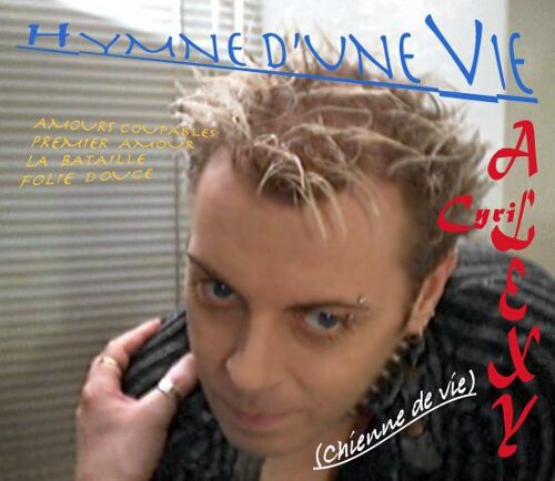 Cyril Alexy - Cd Maxi Chienne De Vie
