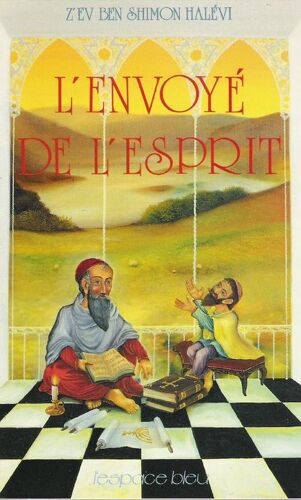 L'envoyé De L'esprit. Roman Initiatique