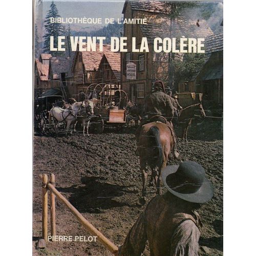 Le Vent De La Colère