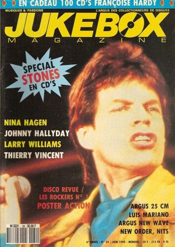 Jukebox Magazine  N° 39 : Mick Jagger, The Rolling Stones, Nina Hagen, Johnny Hallyday, Larry Williams, Thierry Vincent, Luis Mariano, New Order, Nits, Billy Pop