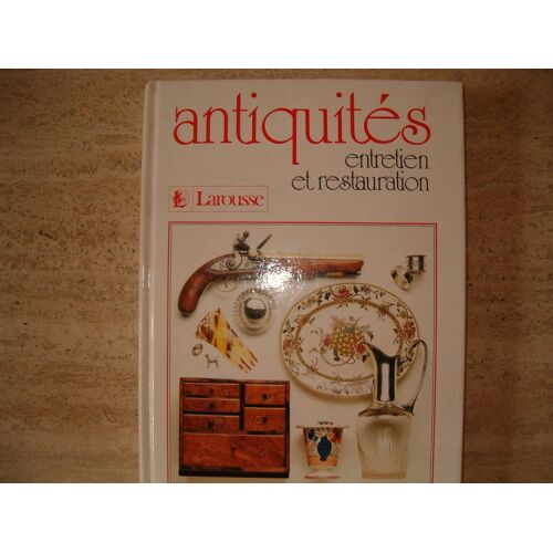 Antiquites Entret.Restauration