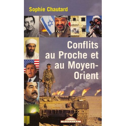 Conflits Au Proche Et Au Moyen-Orient