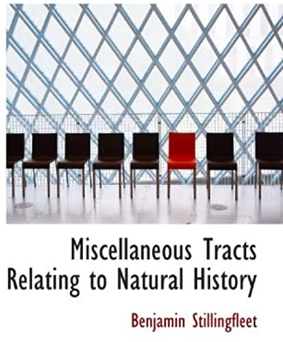 Miscellaneous Tracts Relating To Natural History