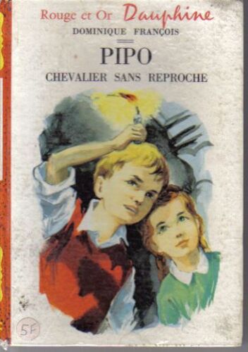 Pipo Chevalier Sans Reproche