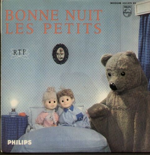 Bonne Nuit Les Petits D'après L'émission Télévisée De Claude Laydu - Dunmow Flitch, Nounours Arrive, S'en Va, Chanson Du Marchand De Sable,  Chanson De, Que Ne Suis-Je Fougère