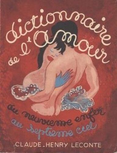 Dictionnaire De L'amour. Tome 1