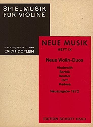Neue Violin-Duos - Hindemith, Bartã³K, Reutter, Orff, Kadosa - Fun Music For The Violin - 2 Violons - Partition - Ed 6590