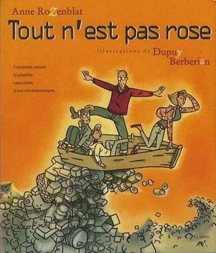 Tout N'est Pas Rose