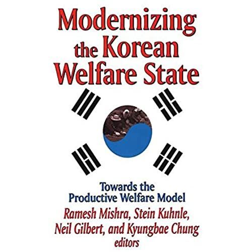 Modernizing The Korean Welfare State