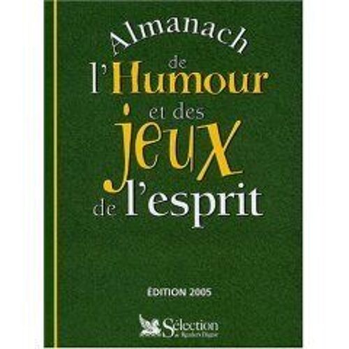 Almanach De L'humour Et Des Jeux De L'esprit