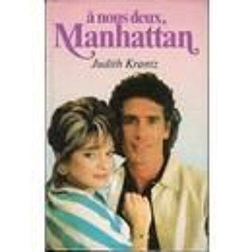 A Nous Deux, Manhattan