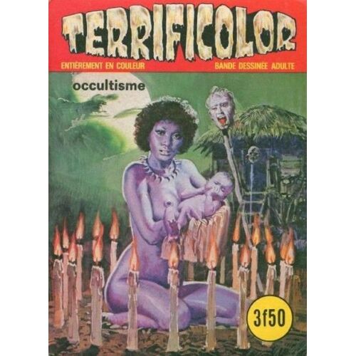 Terrificolor N° 30 : Occultisme