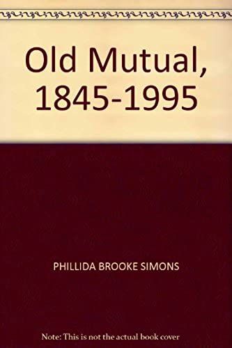 Old Mutual, 1845-1995