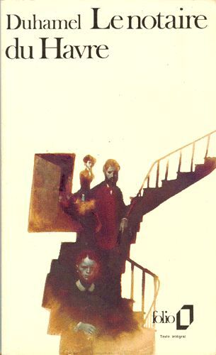 Chronique Des Pasquier.Tome 1.Le Notaire Du Havre.