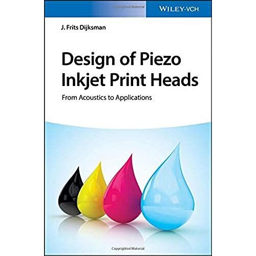 Design Of Piezo Inkjet Print Heads