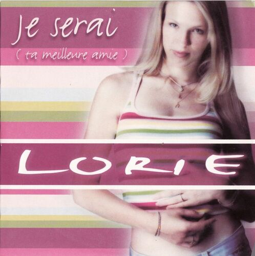 Je Serai (Ta Meilleure Amie) (Édition Limitée - Inclus Poster)