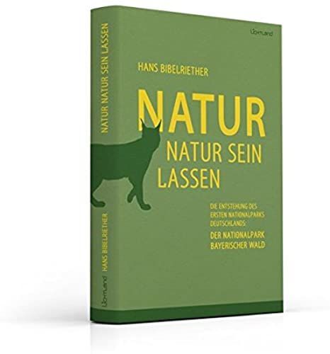 Natur Natur Sein Lassen