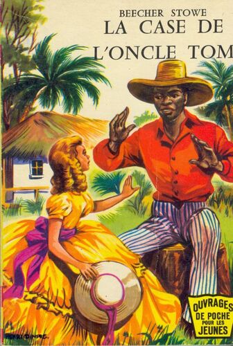 La Case De L'oncle Tom - Illustrations De Henri Dimpre