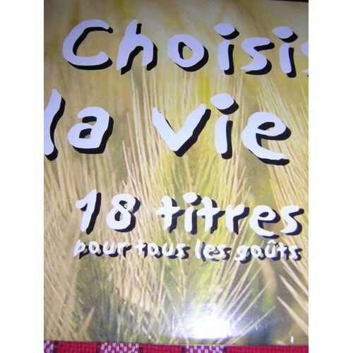 Choisis La Vie