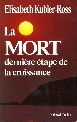 La Mort, Dernière Étape De La Croissance