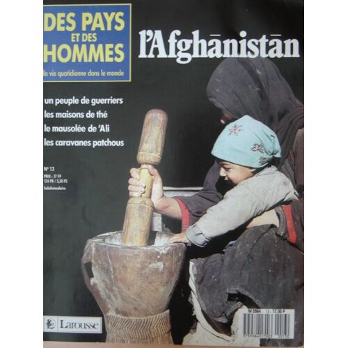Des Pays Et Des Hommes  N° 13 : L'afghanistan