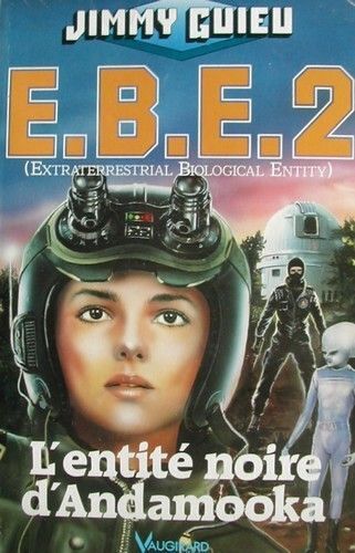 Ebe Tome 2 - L'entité Noire D'andamooka