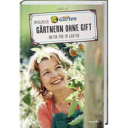 Mdr Garten - Erfolgreich Gärtnern Ohne Gift