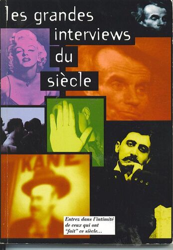 Les Grandes Interviews Du Siècle