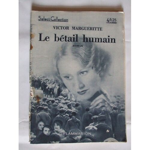 Le Betail Humain
