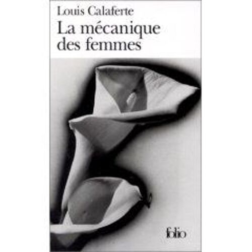 La Mecanique Des Femmes